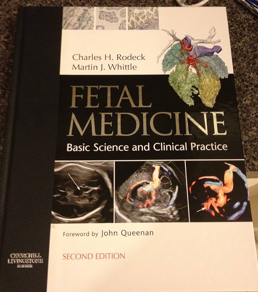 Fetal Medicine: Basic Science and Clinical Practice
